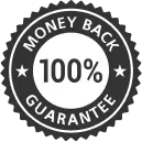 100% Money Back Guarantee